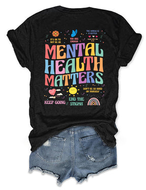 Mental Health Matters T-shirt