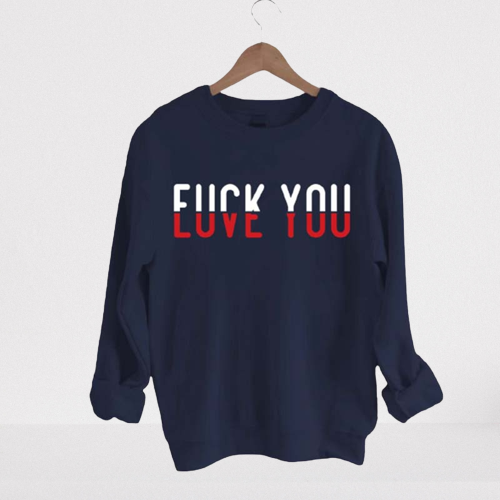 Love You Sweatshirt