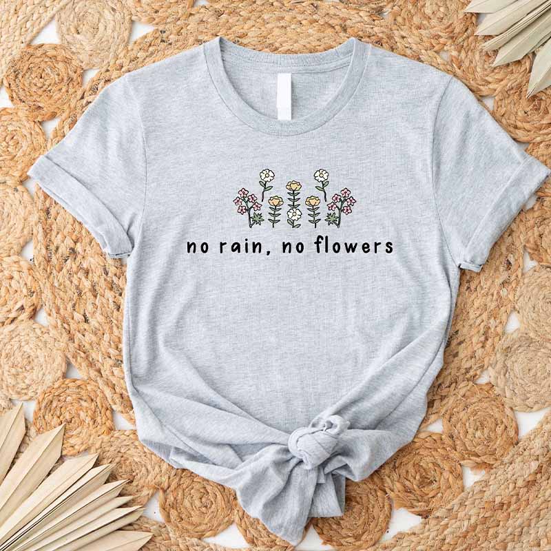 No Rain No Flowers Floral T-shirt