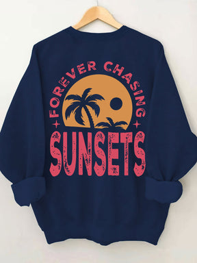 Forever Chasing Sunsets Sweatshirt