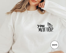 You Matter Deep Breath Blumen-Schmetterlings-Skelett-Sweatshirt 