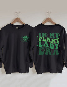 In meinem Plant Lady Era Sweatshirt 