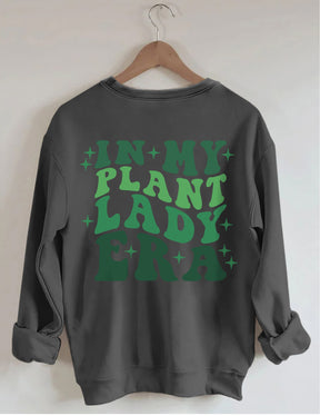 In meinem Plant Lady Era Sweatshirt 